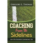 Coaching from the Sidelines 9781796026283