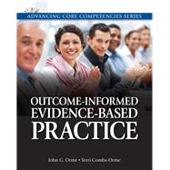 Outcome-Informed Evidence-Based Practice 9780205816286