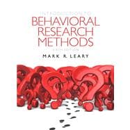 Introduction to Behavioral Research Methods Plus MyLab Search with eText -- Access Card Package 9780205196289