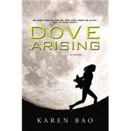 Dove Arising 9780451476289