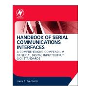 Handbook of Serial Communications Interfaces 9780128006290