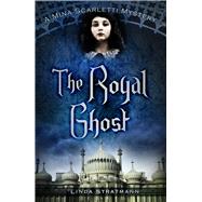 The Royal Ghost 9780750966290
