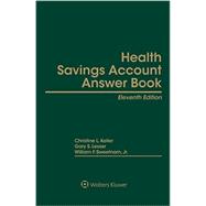 Health Savings Account Answer Book 9781454856290