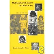Multicultural Issues in Child Care