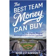 The Best Team Money Can Buy 9781476776293