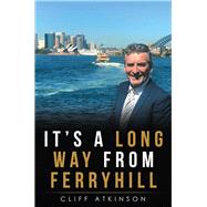 It’s a Long Way from Ferryhill 9781504316293