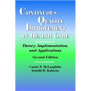Continuous Quality Improvement in Health Care 9780763726294