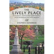 The Lively Place 9780807066294