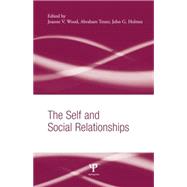 The Self and Social Relationships 9781138006294