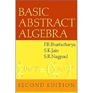 Basic Abstract Algebra