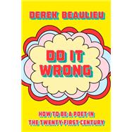 Do It Wrong
