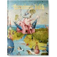 Hieronymus Bosch: The Complete Works 9783836526296