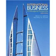 International Business: A Managerial Perspective, 8/e 9780133506297