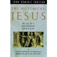 The Historical Jesus: The Life of a Mediterranean Jewish Peasant 9780060616298