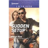Sudden Setup