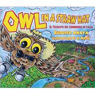 Owl in a Straw Hat 9780890136300