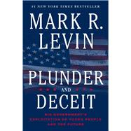 Plunder and Deceit 9781451606300