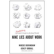 Nine Lies About Work 9781633696303