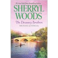 The Devaney Brothers: Michael and Patrick Michael's Discovery\Patrick's Destiny 9780778316305