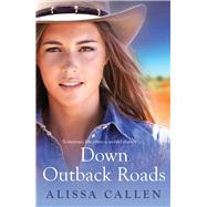Down Outback Roads