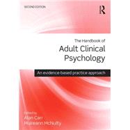 The Handbook of Adult Clinical Psychology: An Evidence Based Practice Approach 9781138806306