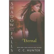 Eternal Shadow Falls: After Dark 9781250056306
