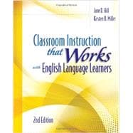 Classroom Instruction That Works with English Language Learners 9781416616306