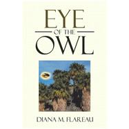 Eye of the Owl 9781796016307