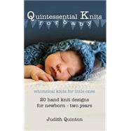 Quintessential Knits for Baby 9781634496308