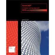 AutoCAD : A Problem-Solving Approach - 2013 and Beyond 9781133946311