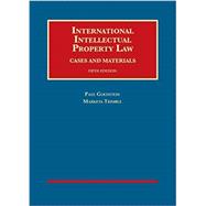 International Intellectual Property Law, Cases and Materials 9781640206311