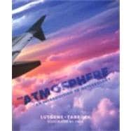The Atmosphere An Introduction to Meteorology 9780321756312