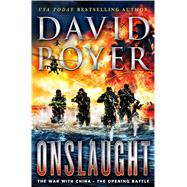 Onslaught The War With China--The Opening Battle 9781250056313