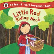 Little Red Riding Hood 9781409306313