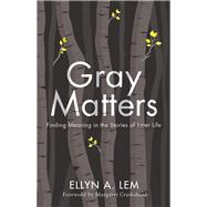 Gray Matters 9781978806313