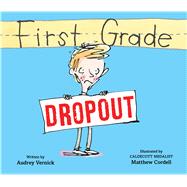 First Grade Dropout 9781328596314