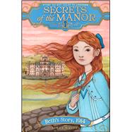 Beth's Story, 1914 9781481406314