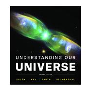 Understanding Our Universe 9780393936315