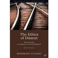 The Ethics of Dissent 9781452226316