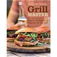 Grill Master (Williams-Sonoma) 9781616286316