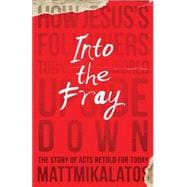 Into the Fray 9780801016318