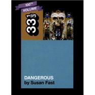 Michael Jackson's Dangerous 9781623566319