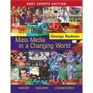 Mass Media In A Changing World, 2007 Update 9780073256320