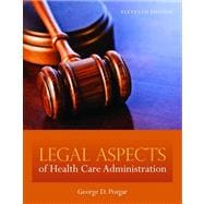 Legal Aspects of Healthcare Administration 9781284026320