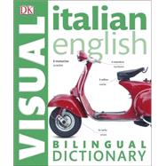 ItalianĂ¢ English Bilingual Visual Dictionary 9781465436320