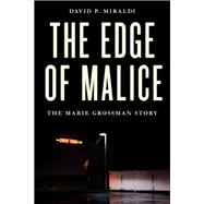The Edge of Malice 9781633886322