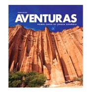 Aventuras, 4th edition (Textbook & Supersite Code (w/ WebSAM)) 9781618576323