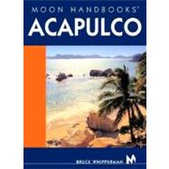 Moon Handbooks Acapulco 9781566916325