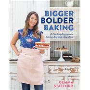Bigger Bolder Baking 9781328546326
