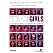 Teenage Girls : Exploring Issues Adolescent Girls Face and 